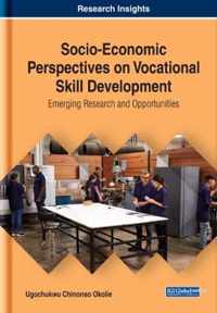 Socio-Economic Perspectives on Vocational Skill Development