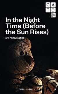 In the Night Time (Before the Sun Rises)