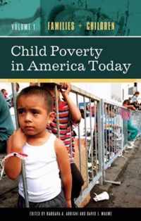 Child Poverty in America Today [4 volumes]