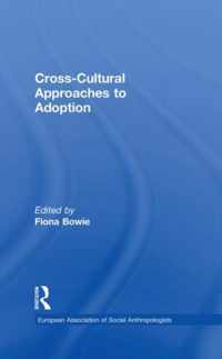 Cross-Cultural Approaches to Adoption