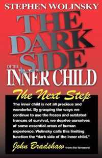 The Dark Side of the Inner Child