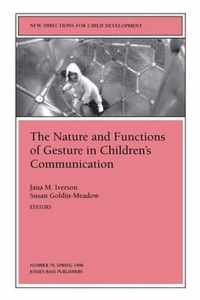 The Nature and Functions of Gesture in Children's Communication