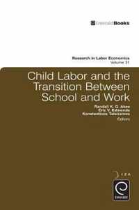 Child Labor and the Transition Between School and Work