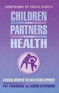 Children as Partners for Health