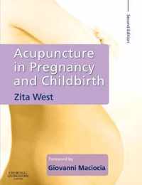 Acupuncture in Pregnancy and Childbirth