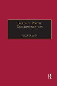 Byron's Poetic Experimentation