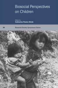 Biosocial Perspectives on Children