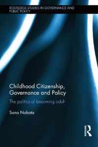 Childhood Citizenship, Governance and Policy