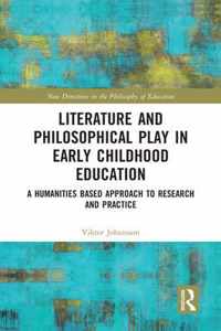 Literature and Philosophical Play in Early Childhood Education