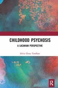 Childhood Psychosis