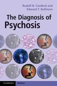 Diagnosis Of Psychosis