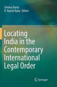 Locating India in the Contemporary International Legal Order