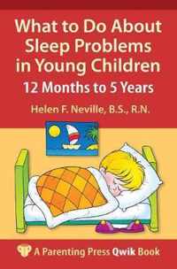 What to Do about Sleep Problems in Young Children