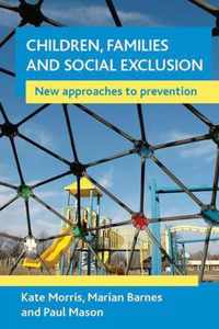 Children, Families And Social Exclusion