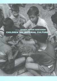 Children and Material Culture