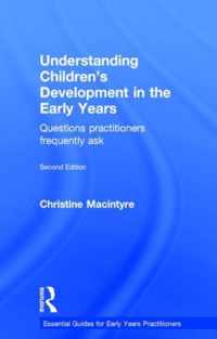 Understanding Children's Development in the Early Years