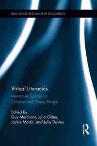 Virtual Literacies