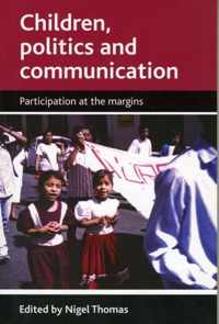 Children, Politics and Communication