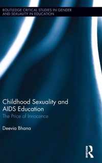 Childhood Sexuality and AIDS Education