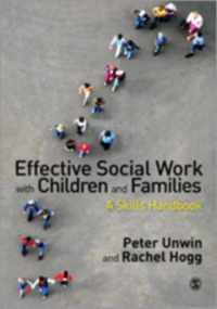 Effective Social Work with Children and Families