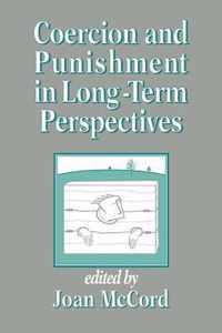 Coercion and Punishment in Long-Term Perspectives