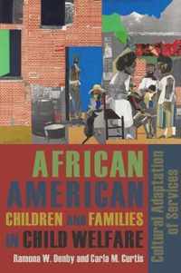 African American Children and Families in Child Welfare