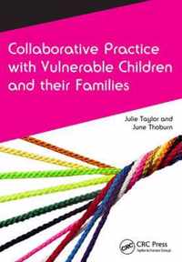 Collaborative Practice With Vulnerable C