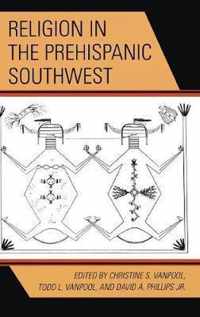 Religion in the Prehispanic Southwest