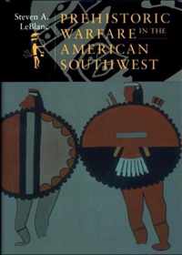 Prehistoric Warfare in the American Southwest