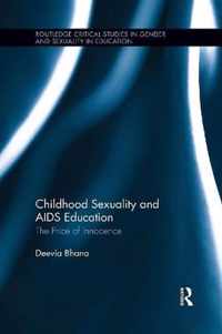 Childhood Sexuality and AIDS Education