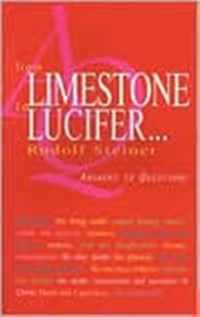 From Limestone to Lucifer...