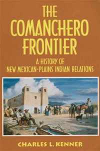 The Comanchero Frontier