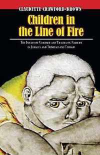 Children in the Line of Fire