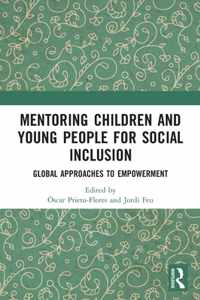 Mentoring Children and Young People for Social Inclusion