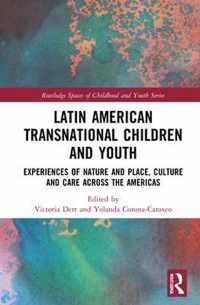 Latin American Transnational Children and Youth