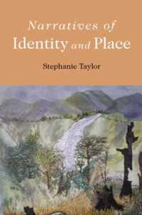 Narratives of Identity and Place