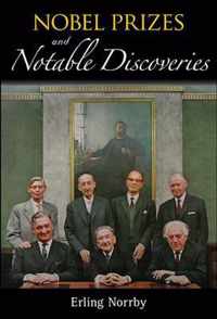 Nobel Prizes And Notable Discoveries