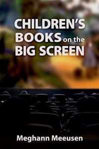 Children's Books on the Big Screen