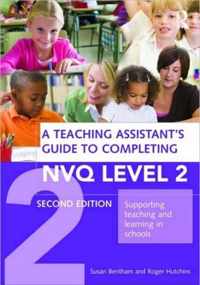 A Teaching Assistant's Guide to Completing NVQ