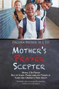 Mother's Prayer Scepter