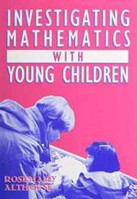 Investigating Mathematics with Young Children