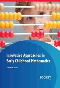 Innovative Approaches in Early Childhood Mathematics