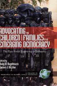 Advocating for Children and Families in an Emerging Democracy