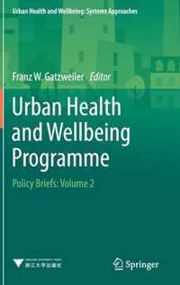 Urban Health and Wellbeing Programme