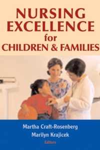 Nursing Excellence for Children and Families