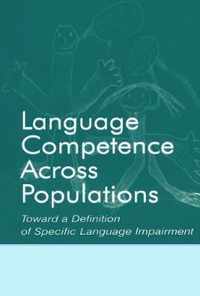 Language Competence Across Populations