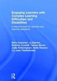 Engaging Learners with Complex Learning Difficulties and Disabilities