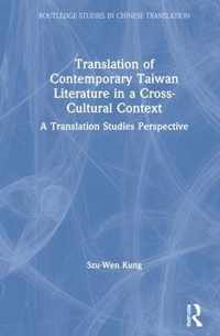 Translation of Contemporary Taiwan Literature in a Cross-Cultural Context