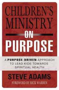 Children's Ministry on Purpose