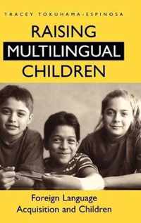 Raising Multilingual Children